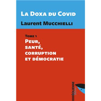 la doxa du covid tome 1